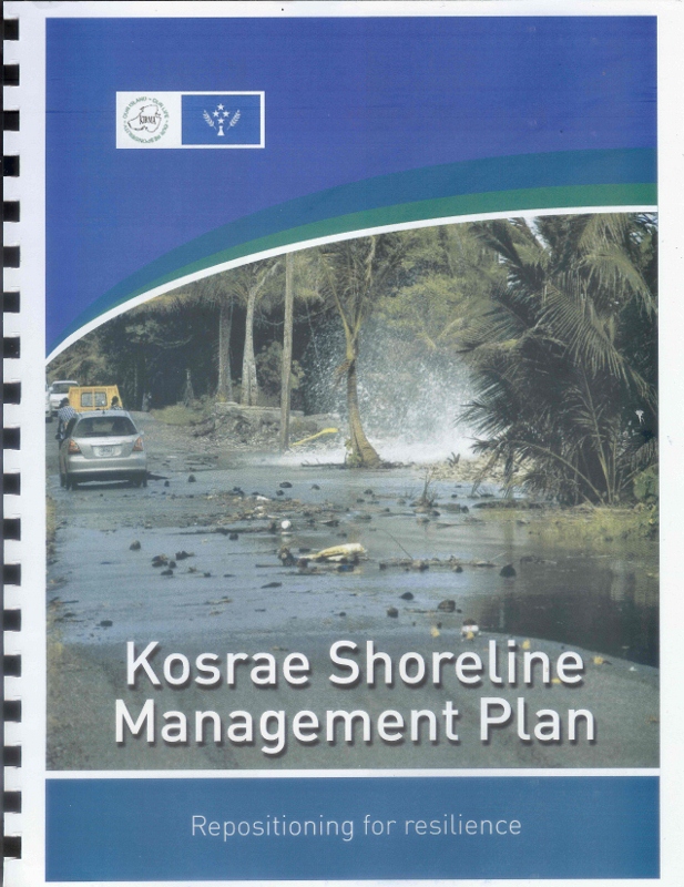 The Kosrae Shoreline Management Plan