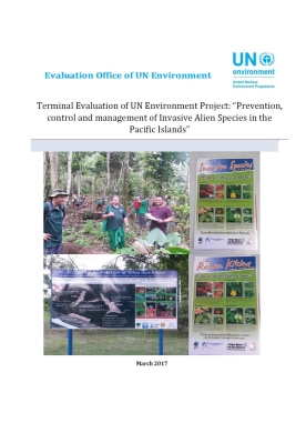 Terminal Evaluation of UN Environment Project: “Prevention, control and management of Invasive Alien Species in the Pacific Islands”