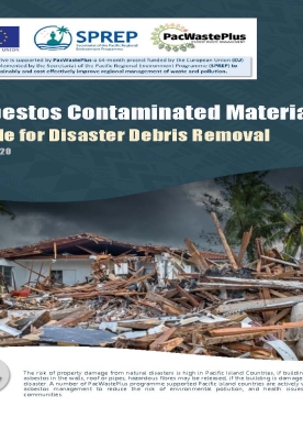 Asbestos contaminated materials a guide for disaster debris removal 